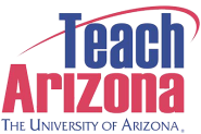 Teach Arizona - The University of Arizona